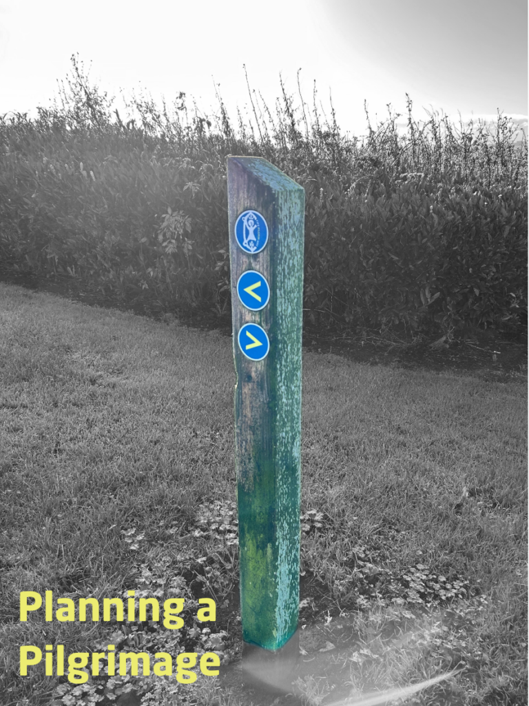 Planning a Pilgrimage Planning a Pilgrimage